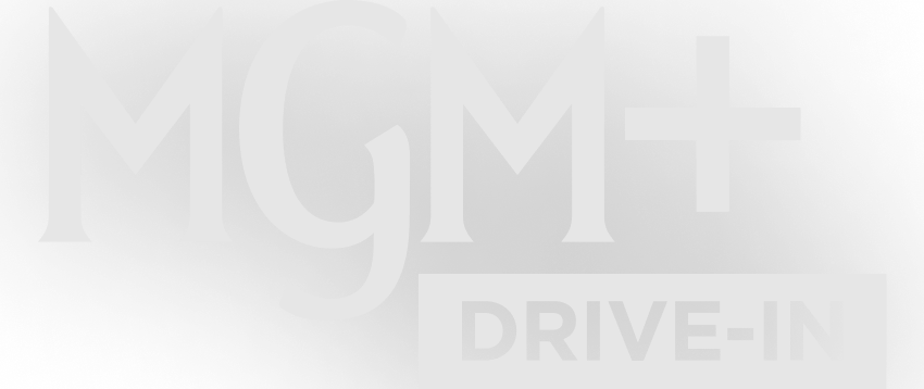 US : MGM+ DRIVE-IN FHD