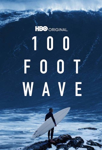 24/7: 100 Foot Wave