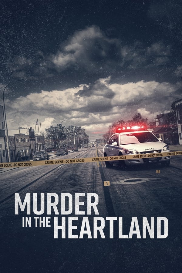 24/7: Murder in the Heartland