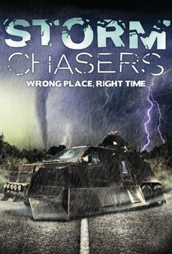 24/7: Storm Chasers