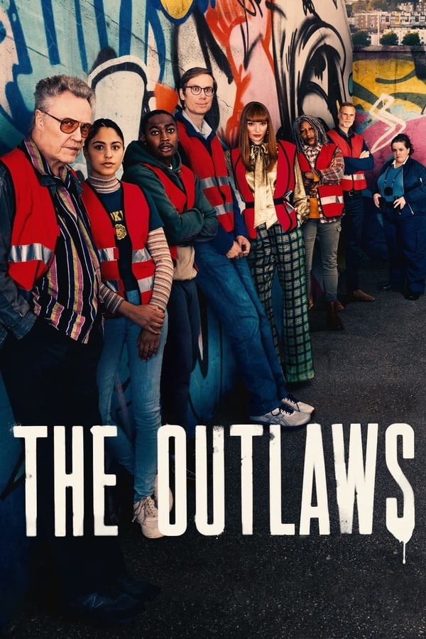24/7: The Outlaws