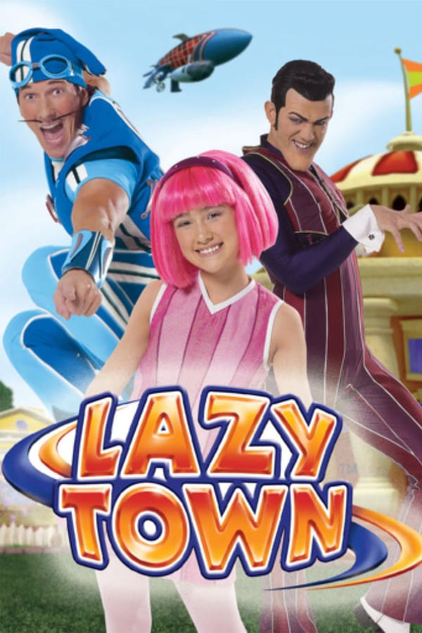 24/7: LazyTown