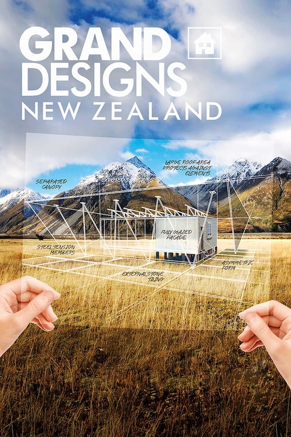 24/7: Grand Designs New Zealand