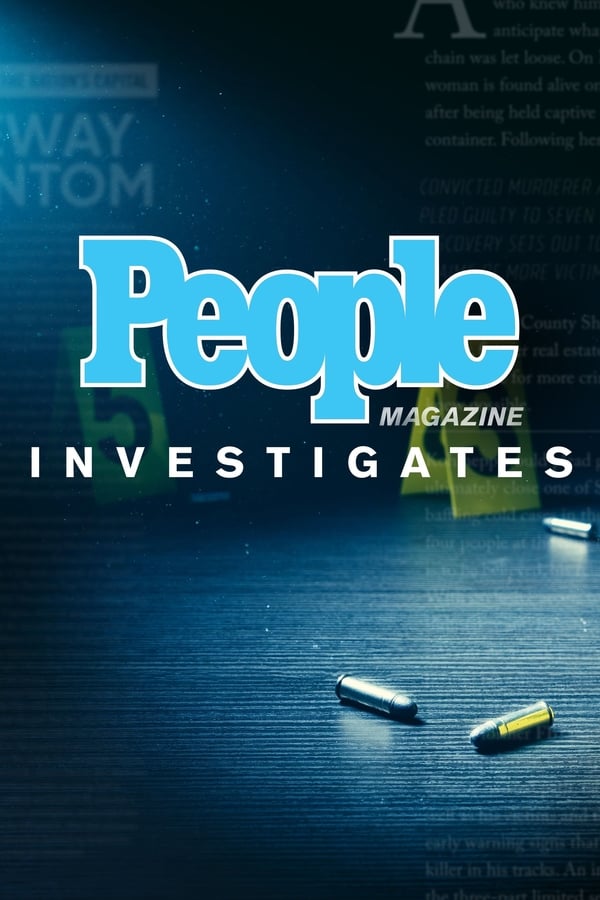 24/7: People Magazine Investigates