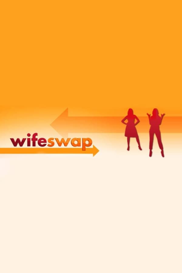 24/7: Wife Swap