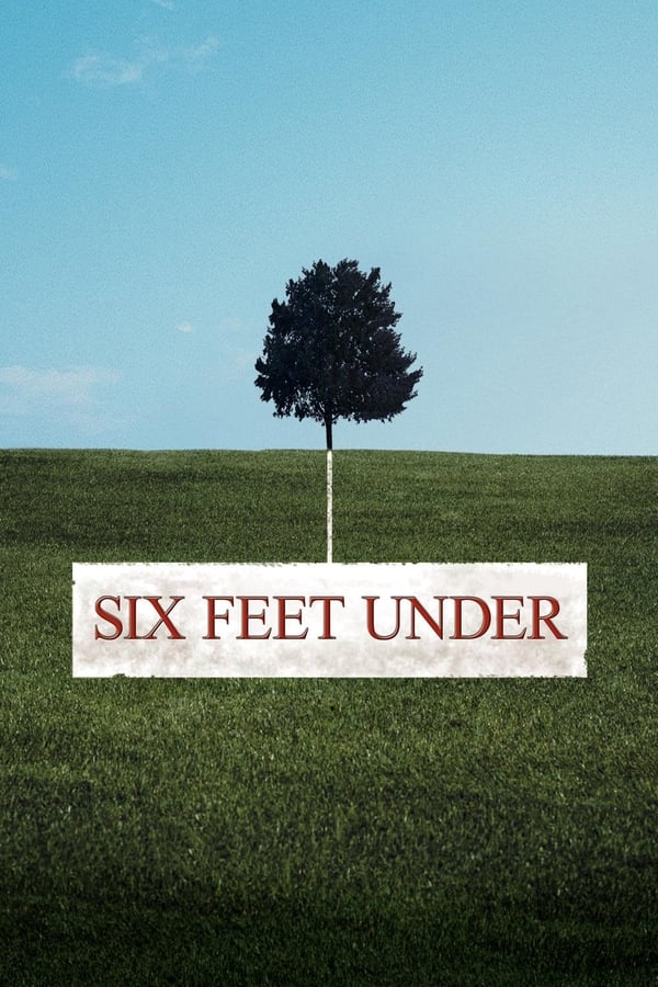 24/7: Six Feet Under