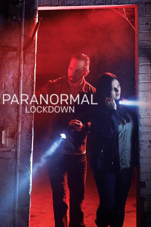 24/7: Paranormal Lockdown