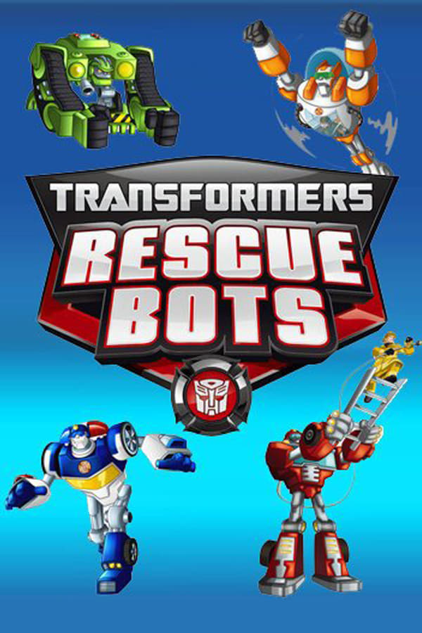 24/7: Transformers Rescue Bots