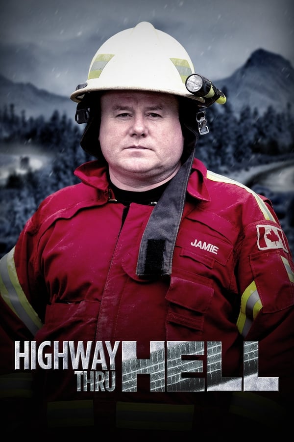 24/7: Highway Thru Hell