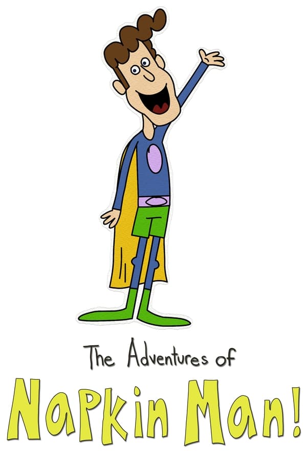 24/7: The Adventures of Napkin Man