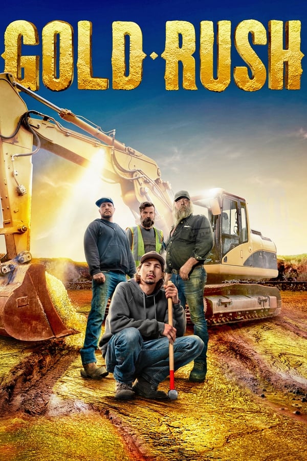 24/7: Gold Rush