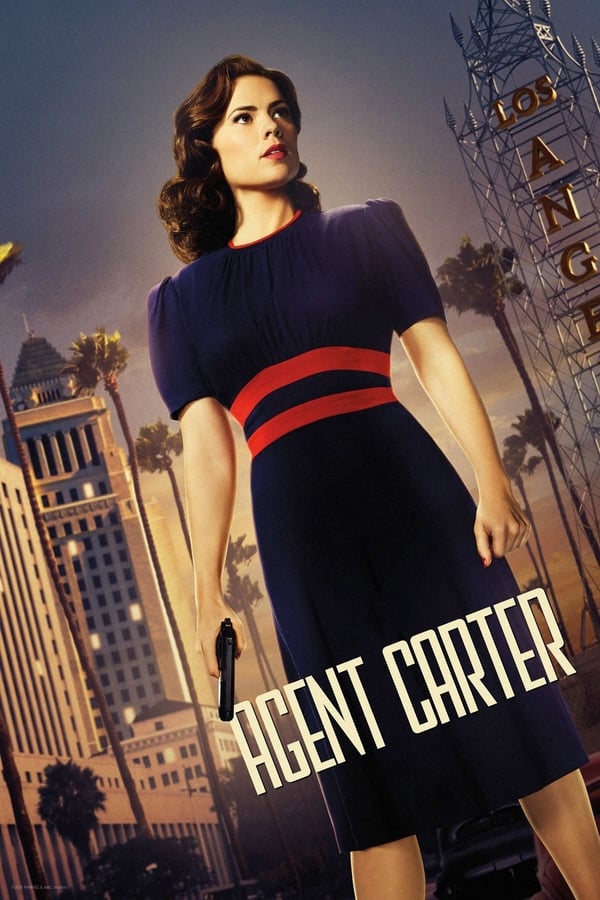 24/7: Marvels Agent Carter