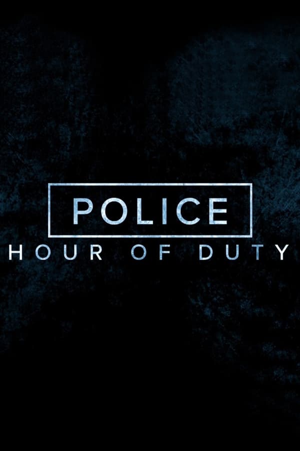 24/7: Police Hour of Duty