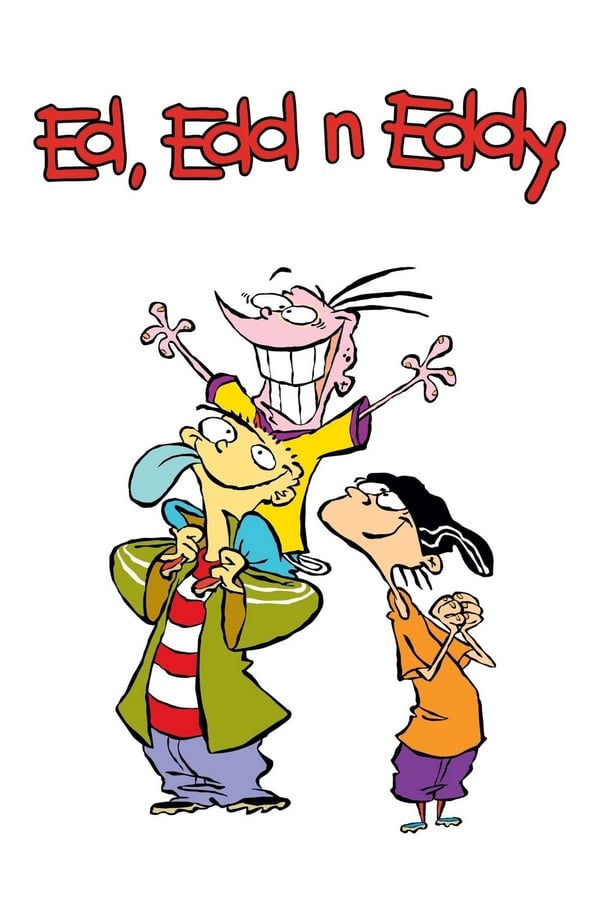 24/7: Ed Edd n Eddy