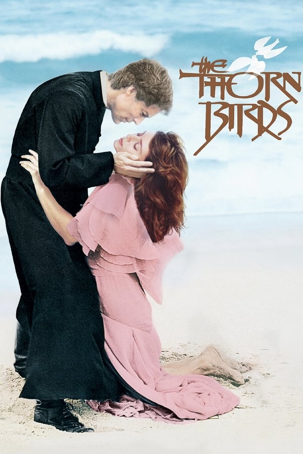24/7: The Thorn Birds