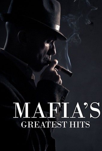 24/7: Mafias Greatest Hits