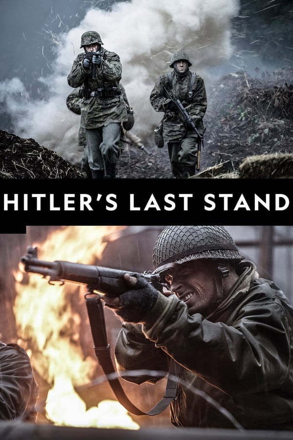 24/7: Hitlers Last Stand