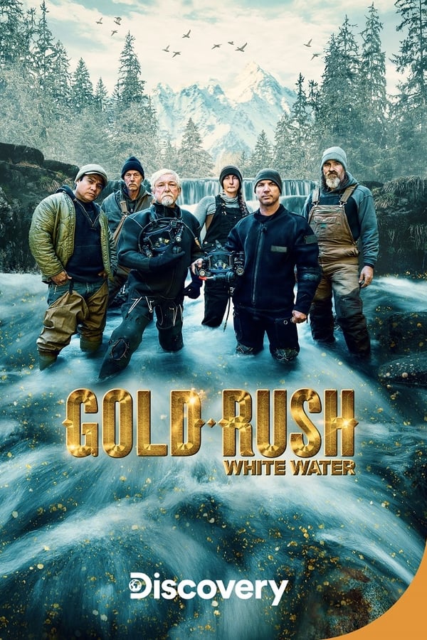 24/7: Gold Rush White Water