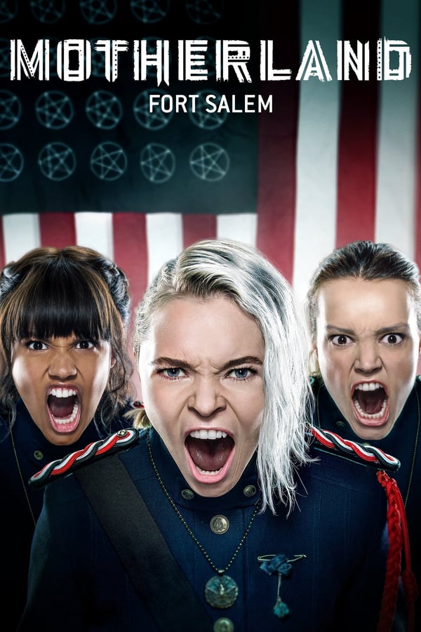 24/7: Motherland Fort Salem