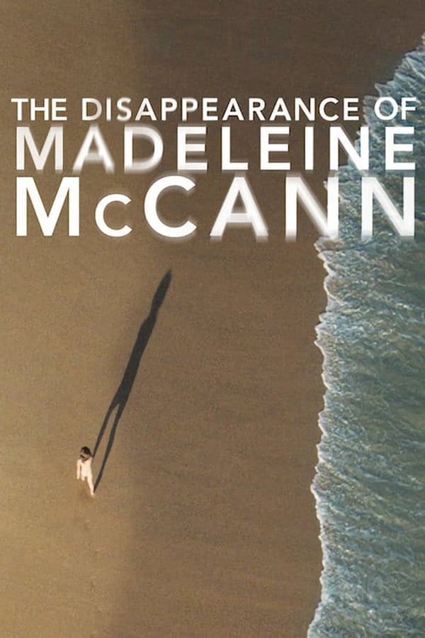 24/7: The Disappearance of Madeleine McCann