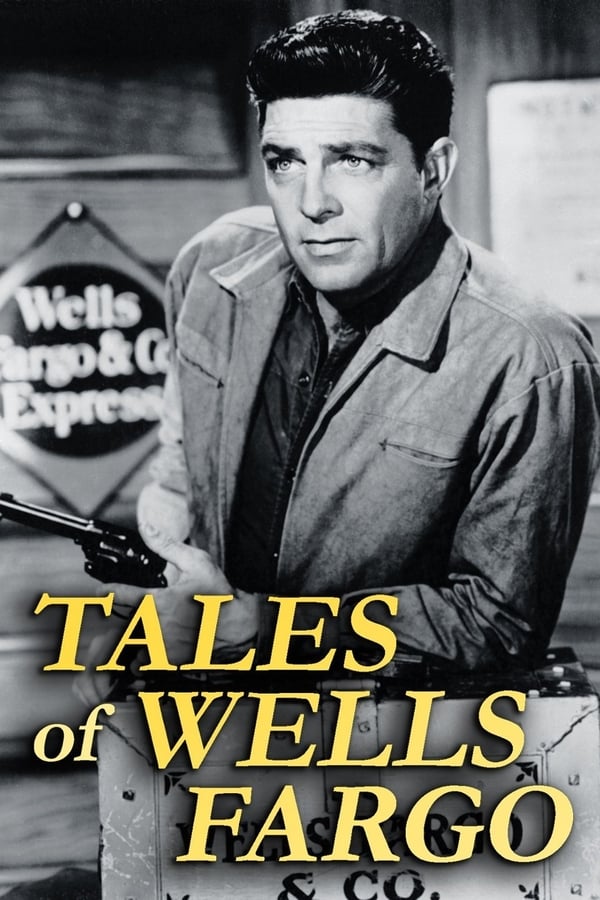 24/7: Tales of Wells Fargo (1957)