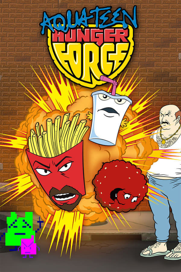 24/7: Aqua Teen Hunger Force