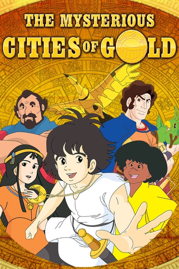 24/7: The Mysterious Cities of Gold