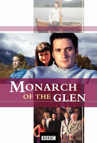 24/7: Monarch of the Glen