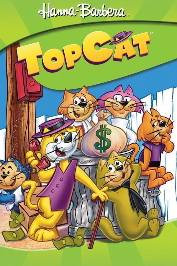 24/7: Top Cat