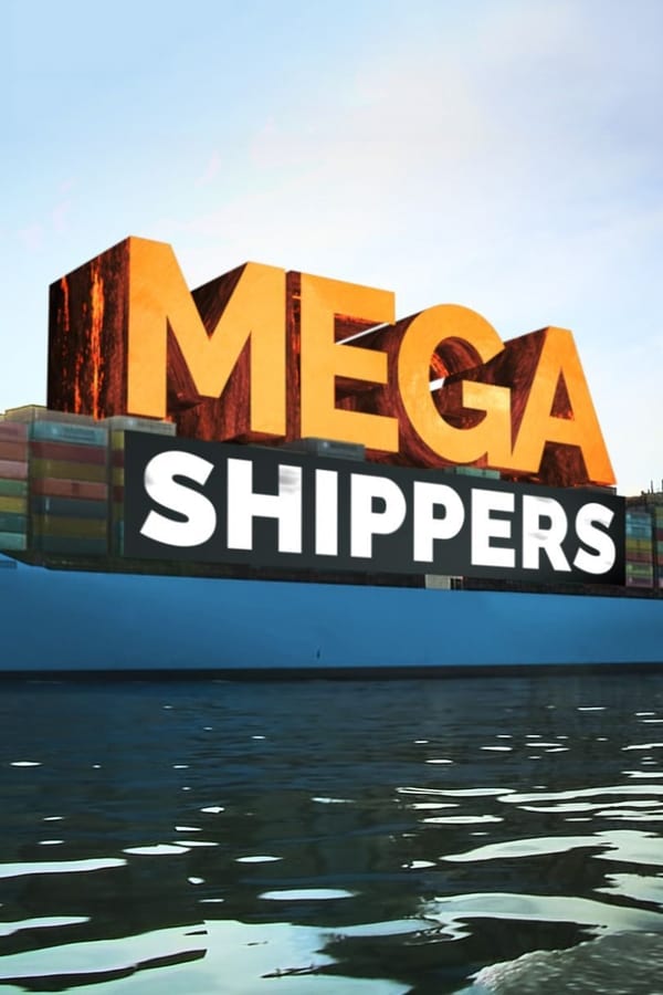 24/7: Mega Shippers