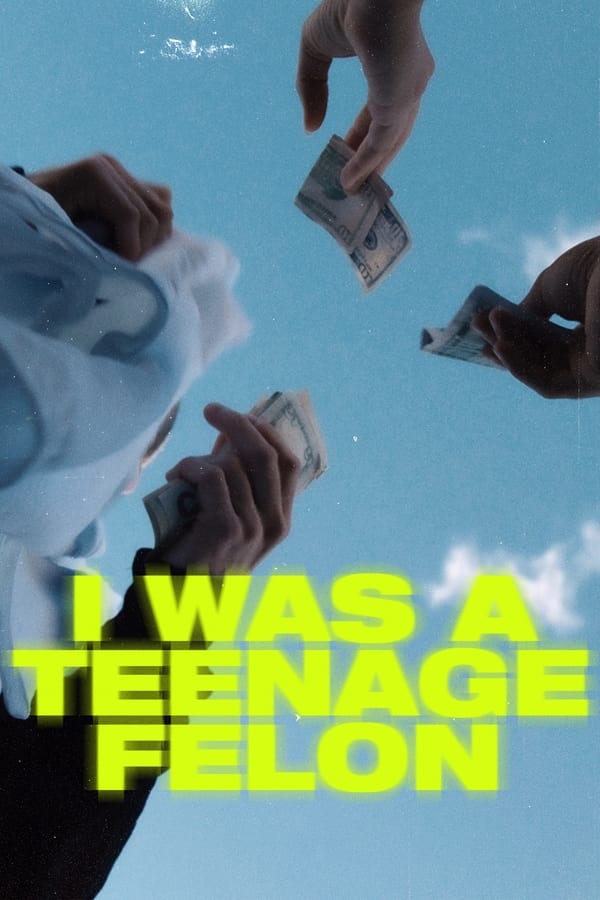 24/7: I Was A Teenage Felon