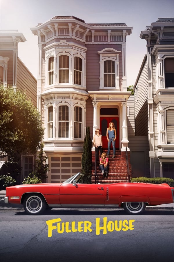 24/7: Fuller House