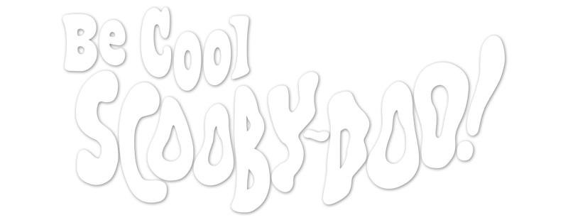 Be Cool Scooby Doo!