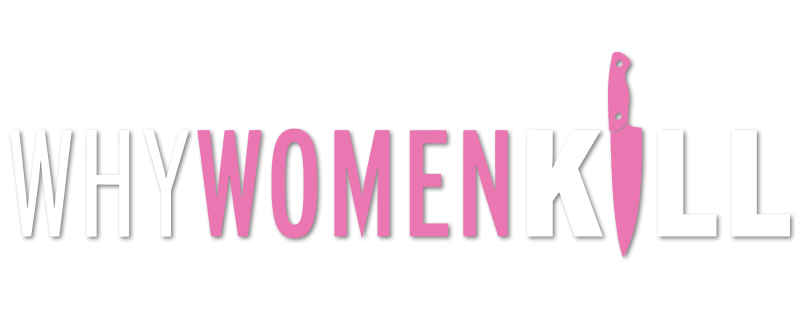 Why Women Kill
