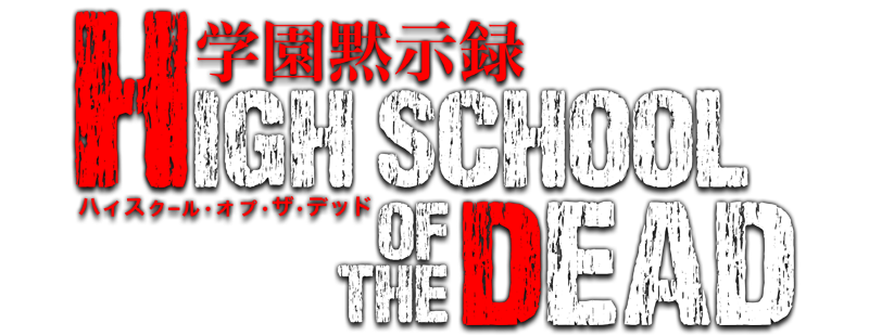 High School Of The Dead