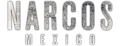 Narcos Mexico