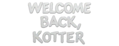 Welcome Back Kotter