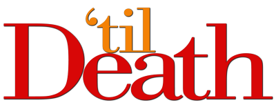 Til Death (2006)