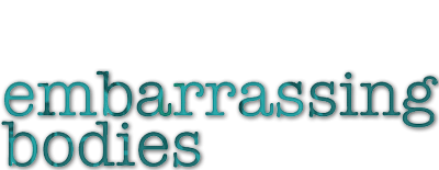 Embarrassing Bodies (2008)