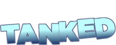 Tanked
