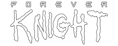 Forever Knight (1992)