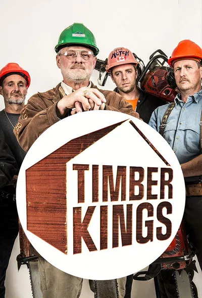 24/7: Timber Kings