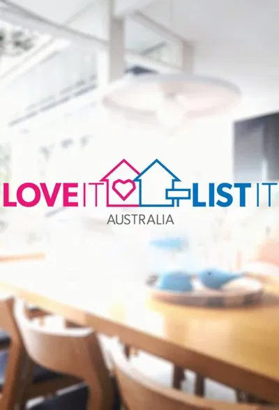 24/7: Love It or List It Australia