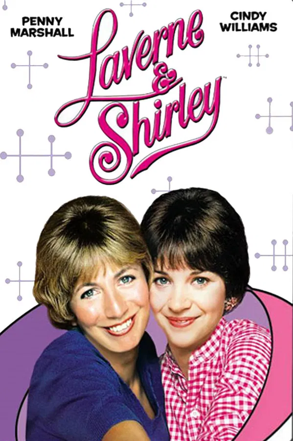 24/7 Laverne & Shirley
