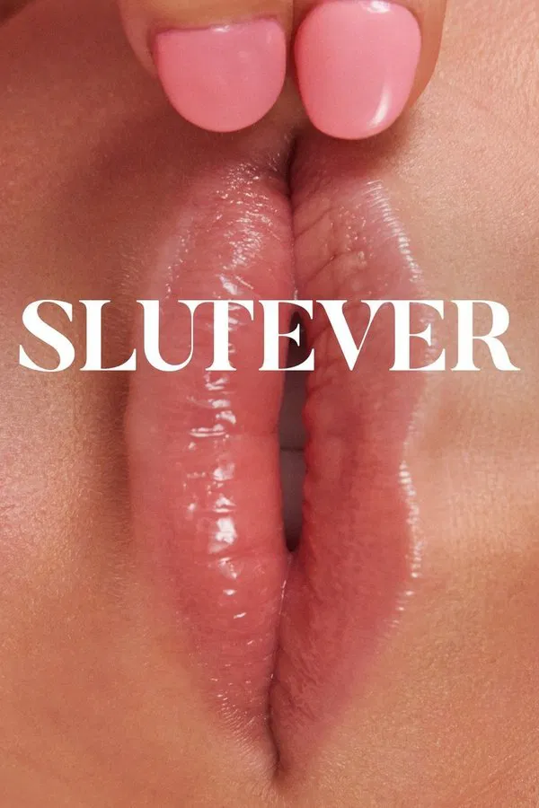 24/7 Slutever