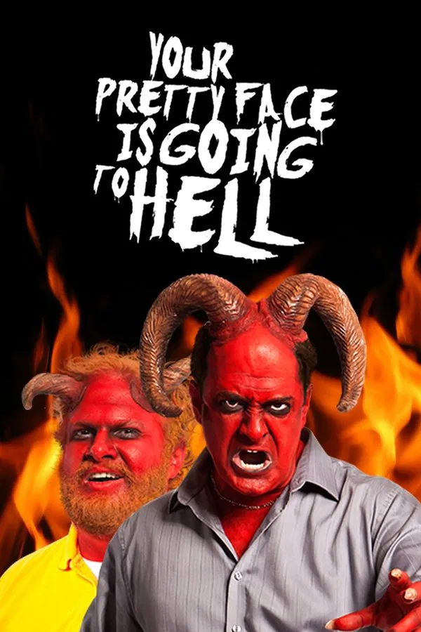 24/7 Your Pretty Face Is Going to Hell