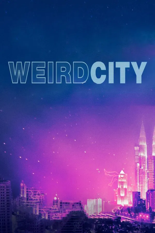 24/7 Weird City