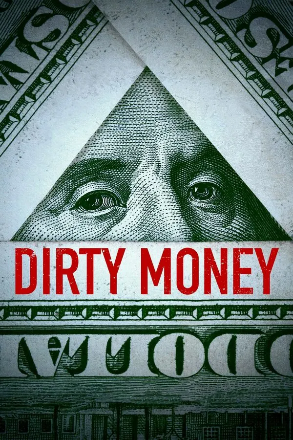 24/7 Dirty Money