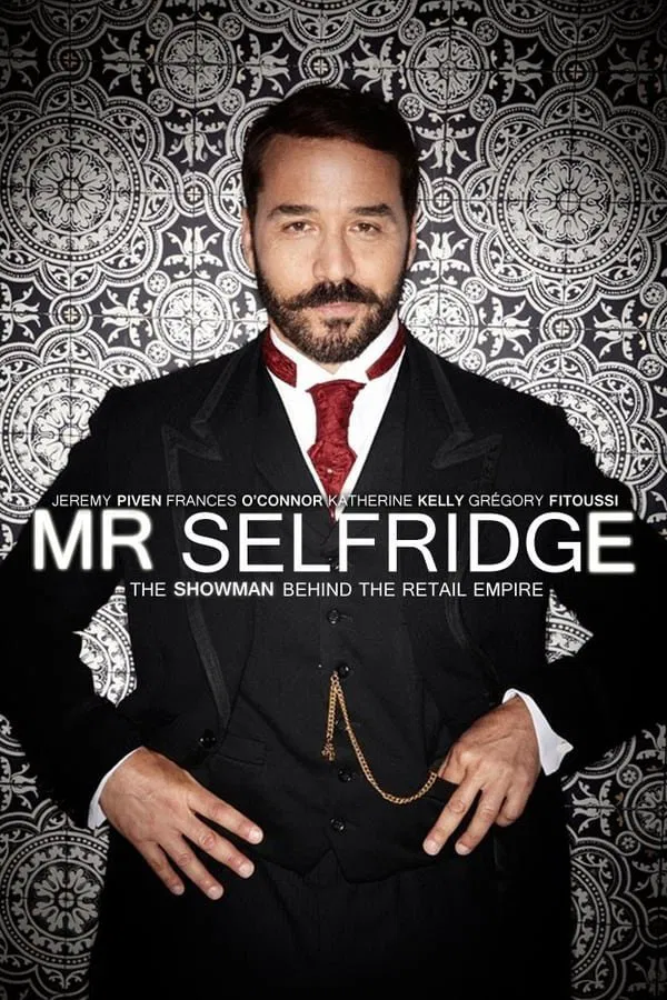 24/7 Mr Selfridge