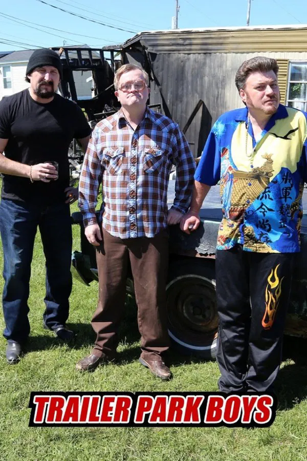 24/7 Trailer Park Boys